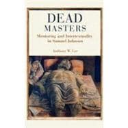 Dead Masters Mentoring and Intertextuality in Samuel Johnson