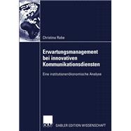 Erwartungsmanagement Bei Innovativen Kommunikationsdiensten