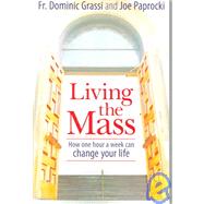 Living The Mass