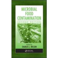 Microbial Food Contamination, Second Edition