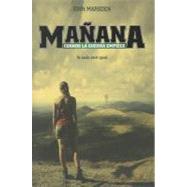 Manana Cuando La Guerra Empiece / Tomorrow When The War Began
