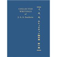Collected Writings of J. A. A. Stockwin: Part 1