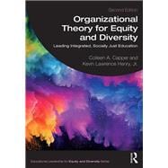 Organizational Theory for Equity and Diversity