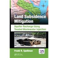 Land Subsidence Mitigation:: Aquifer Recharge using Treated Wastewater Injection