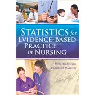 Statistics for Evidence-Based Practice in Nursing