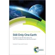 Still Only One Earth