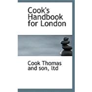 Cook's Handbook for London
