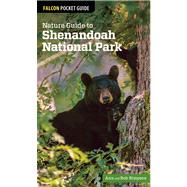 Nature Guide to Shenandoah National Park,9780762770762