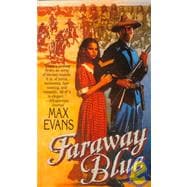 Faraway Blue,9780812570762