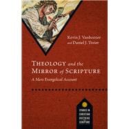 Theology and the Mirror of Scripture