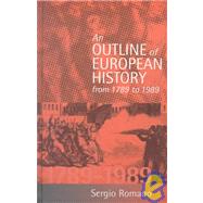 An Outline of European History from 1789 to 1989