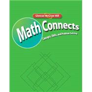 Math Connects: Concepts, Skills, and Problem Solving, Course 3, Study Guide and Intervention/Practice Workbook