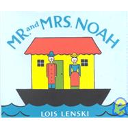 Mr. and Mrs. Noah