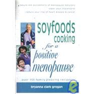 Soyfoods Cooking for a Positive Menopause
