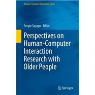 Perspectives on Human-Computer Interaction Research with Older People