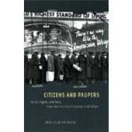 Citizens and Paupers : Relief, Rights, and Race, from the Freedmen's Bureau to Workfare