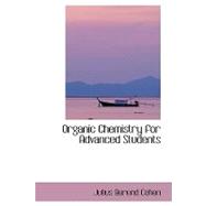 Organic Chemistry for Advanced Students