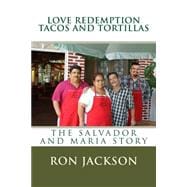 Love Redemption Tacos and Tortillas