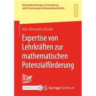 Expertise von Lehrkräften zur mathematischen Potenzialförderung