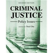 Criminal Justice Policy Issues,9798823320764