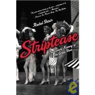 Striptease The Untold History of the Girlie Show