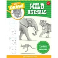 Let's Draw Wild Animals Learn to draw a variety of wild animals step by step!