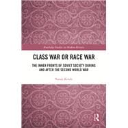Class War or Race War