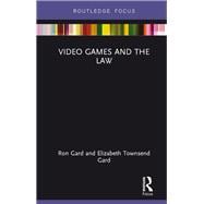 Video Games and the Law