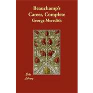 Beauchamp's Career, Complete