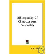 Bibliography of Character and Personality
