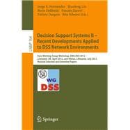 Decision Support Systems II - Recent Developments Applied to DSS Network Environments