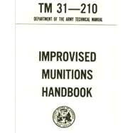U.s. Army Improvised Munitions Handbook