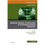 Emerging Imaging Technologies in Dento-maxillofacial Region, an Issue of Dental Clinics of North America