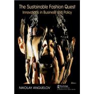 The Sustainable Fashion Quest