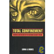 Total Confinement