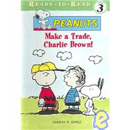 Make A Trade, Charlie Brown!