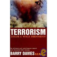 Terrorism : Inside a World Phenomenon