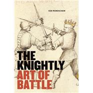 The Knightly Art of Battle