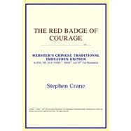 Red Badge of Courage : Webster's Chinese Simplified Thesaurus Edition