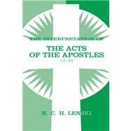 The Interpretation of The Acts of the Apostles 15-28