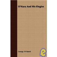 O'Hara And His Elegies
