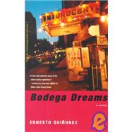 Bodega Dreams