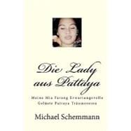 Die Lady Aus Pattaya