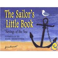 Sailor's Little Book : Sayings of the Sea