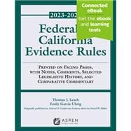 Federal and California Evidence Rules 2023-2024 Supplement