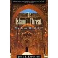 The Islamic Threat Myth or Reality?
