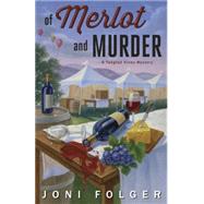 Of Merlot and Murder