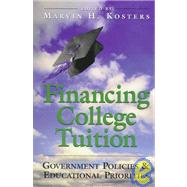 Financing College Tuition Goverment Policies and Educational Priorities