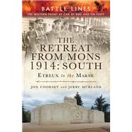 The Retreat from Mons 1914: South