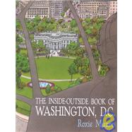 The Inside-Outside Book of Washington, D.C